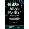 Presidents above Parties? - Hloušek Vít