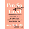 I'm So Effing Tired - MD Amy Shah