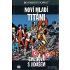 DC komiksový komplet - Noví mladí titání - Smlouva s jidášem - Marv Wolfman & Bob Haney