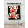 You Are An Artist