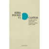 Cantos Italská Cantos LXXII–LXXIII. Pisánská Cantos LXXIV–LXXXIV - Pound Ezra