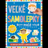 Svojtka Já a môj svet - Veľké samolepky pre malé ruky