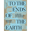 To the Ends of the Earth