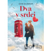 Dva v srdci - Josie Silver