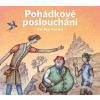 Pohádkové poslouchání (audiokniha pro děti)