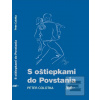 S oštiepkami do Povstani…