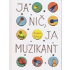 Ja nič, ja muzikant - Jobus Branislav
