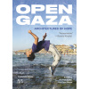 Open Gaza: Architectures of Hope (Sorkin Michael)