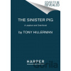 The Sinister Pig - Tony Hillerman
