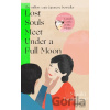 Lost Souls Meet Under a Full Moon - Mizuki Tsujimura