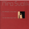 Velká žena malý muž/ Big Woman Little Man (Miro Švolík)