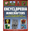 The Ultimate Unofficial Encyclopedia for Minecrafters (Megan Miller)(Pevná)