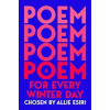 A Poem for Every Winter Day - Allie Esiri, Pan Macmillan
