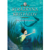 Strážkyňa krištáľov: Slzy morských panien | Jess Blacková