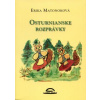 Osturnianske rozprávky - Erika Matonoková