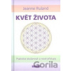 Květ života - Jeanne Ruland