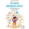 Do nitra dětských emocí