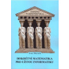 Diskrétní matematika pro užitou informatiku