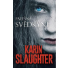 Falešná svědkyně (Karin Slaughter)
