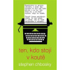 Ten kdo stojí v koutě - Chbosky Stephen
