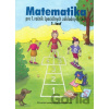 Matematika pre 1. ročník ŠZŠ (2. časť) - J. Rýglová