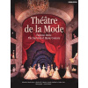 Thtre de la Mode: Fashion Dolls: The Survival of Haute Couture (Charles-Roux Edmond)