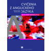 Cvičenia z anglického jazyka pre 9. ročník základnej školy - Srnková Monika, Ježová Klaudia