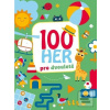 100 her pro dvouleté
