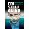 I'm Still Alive - Roberto Saviano