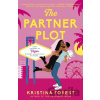 The Partner Plot - Kristina Forest