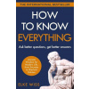 How to Know Everything