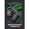 Německé ruční zbraně 2. světové války - Zdeněk Hurník