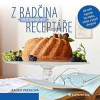 Z Radčina rodinného receptáře - Jak vařit úsporně bez lepku, mléka a jiných alergenů - Vrzalová Radka