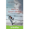 E-kniha Dievča, ktoré utieklo z Osvienčimu - Ellie Midwood