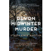 A Devon Midwinter Murder - Stephanie Austin