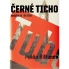 Černé ticho - Hiltunen Pekka