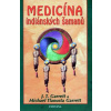 Medicína indiánských šamanů - J.T. Garrett
