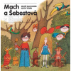 Mach a Šebestová v škole - Miloš Macourek, Adolf Born (ilustrátor)