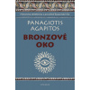 Bronzové oko - Panagiotis Agapitos