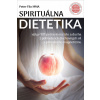 Spirituálna dietetika - Peter Filo