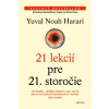 21 lekcií pre 21. storočie - Yuval Noah Harari