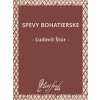 Spevy bohatierske - Ľudovít Štúr