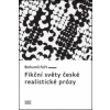 Fikční světy české realistické prózy