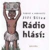Rádio hlásí - Slíva Jiří