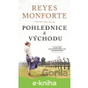 E-kniha Pohlednice z východu - Reyes Monforte