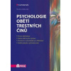 Psychologie obětí trestných činů - Velikovská Kamila