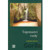 Tajemství vody - Ladislav Kovář