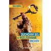 Duchovný boj a rozlišovanie duchov - Dan Burke