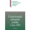 Československá zahraniční politika v roce 1943 - Kuklík ml Jan Němeček Jan Němečková Daniela