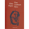 Zase zvednout hlavu (Otto Hejnic)